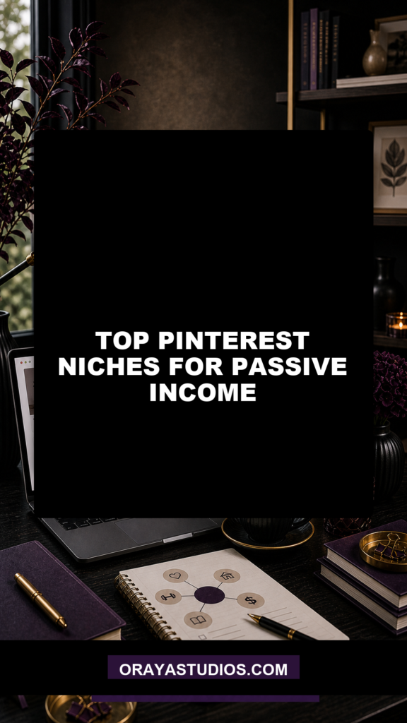 Top Pinterest Niches for Passive Income