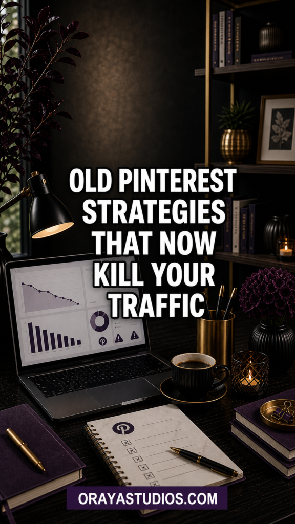 Old Pinterest Strategies That Now Kill Your Traffic