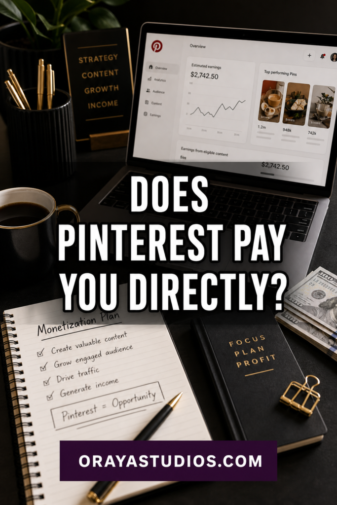 Does Pinterest Pay You Directly? Here's How Monetization Really Works
