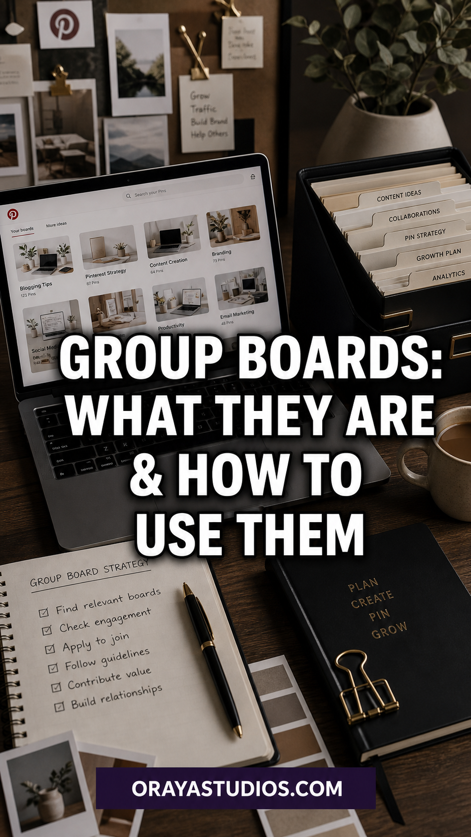 What are Group Boards and How to Use Them?