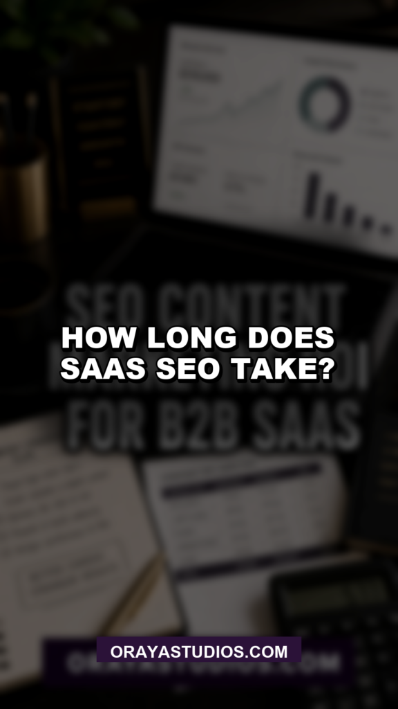 How Long Does SaaS SEO Take? Month-by-Month